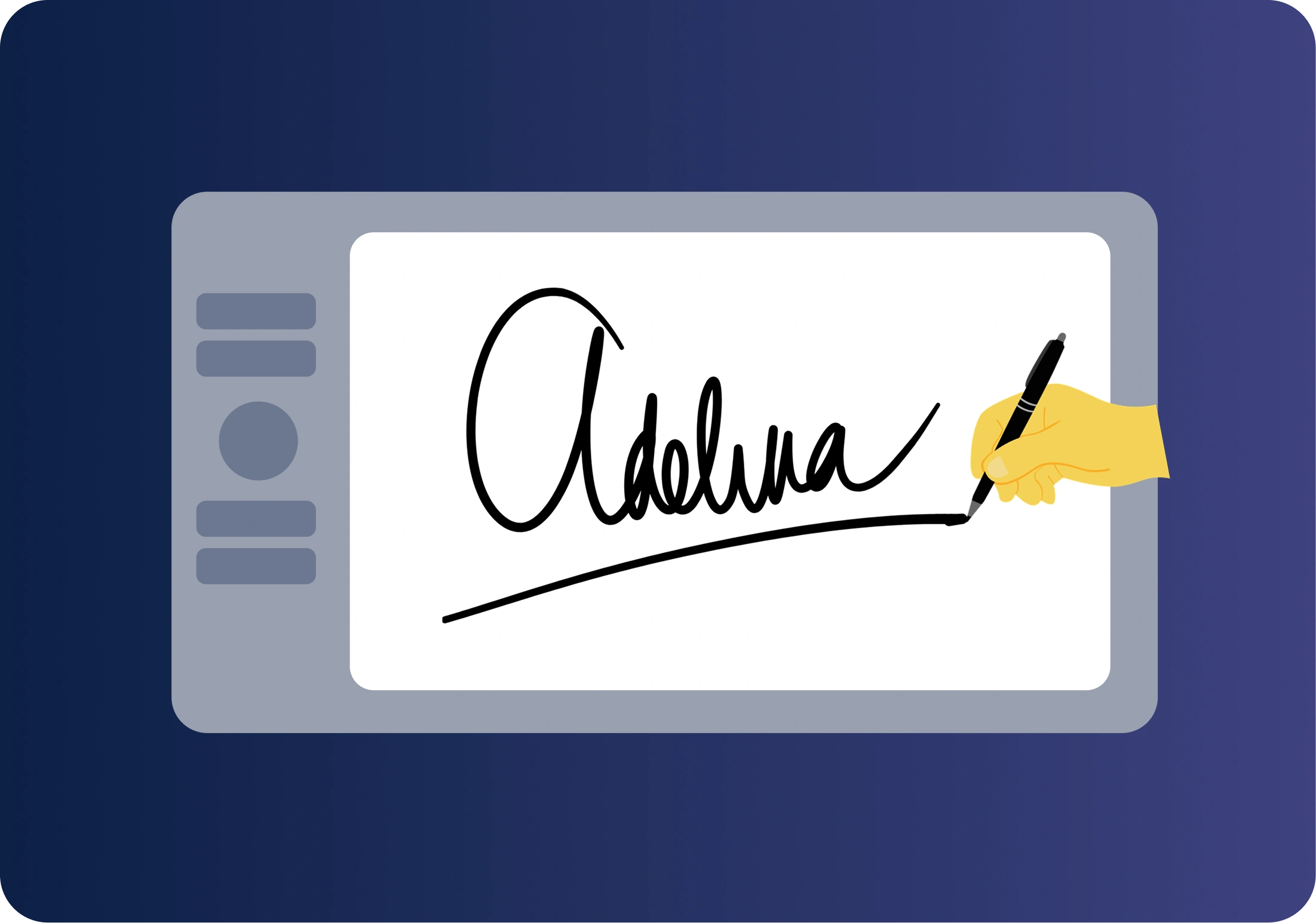 The digital screen shows a stylus held by a yellow hand writing a cursive signature on a tablet, with a dark‑to‑light blue gradient background.